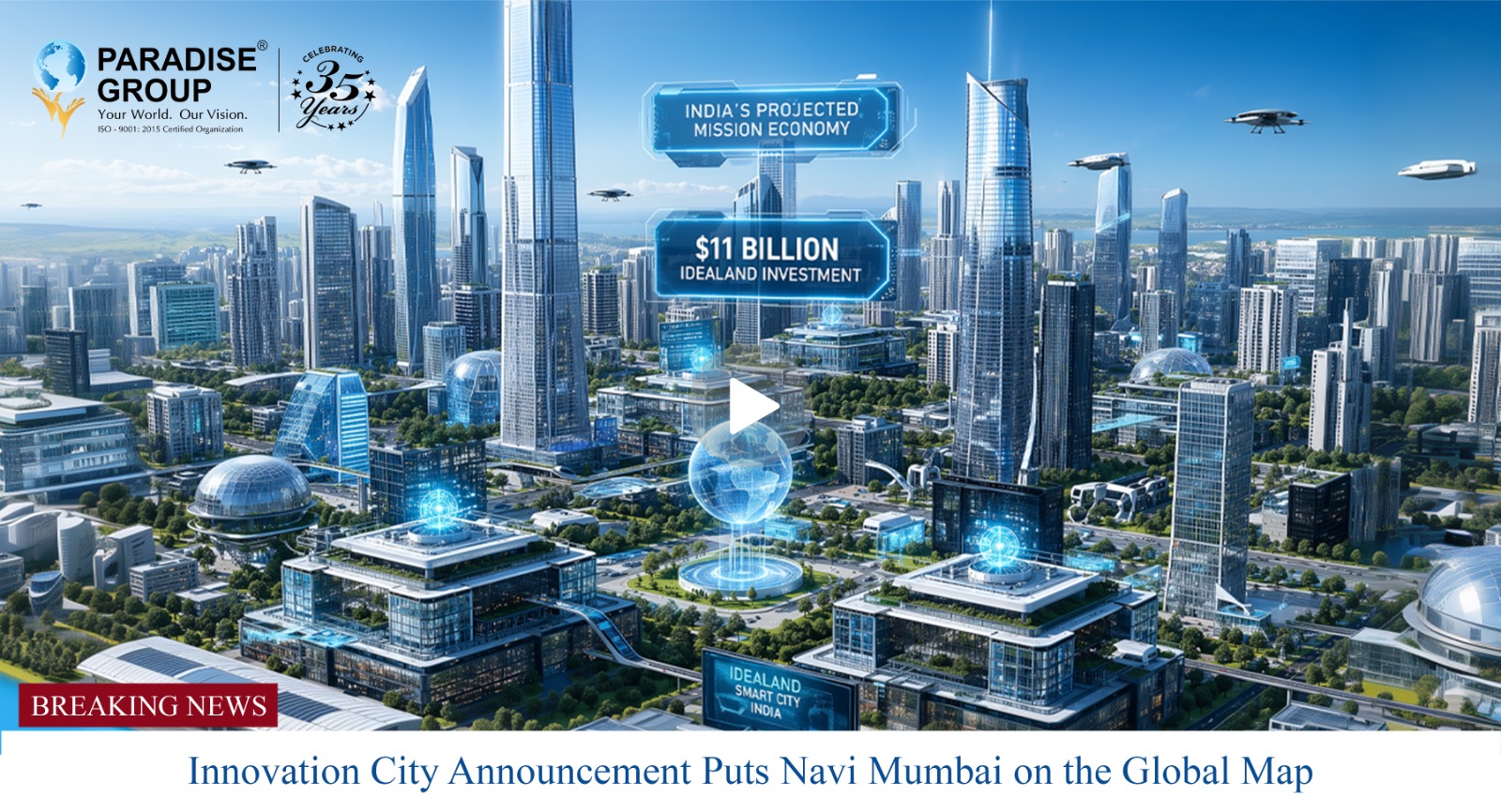 Navi Mumbai Innovation City & Investment Growth